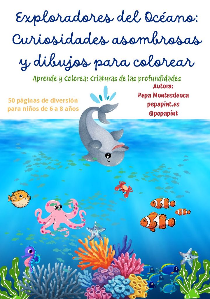 Exploradores del Océano Curiosidades asombrosas y dibujos para colorear.