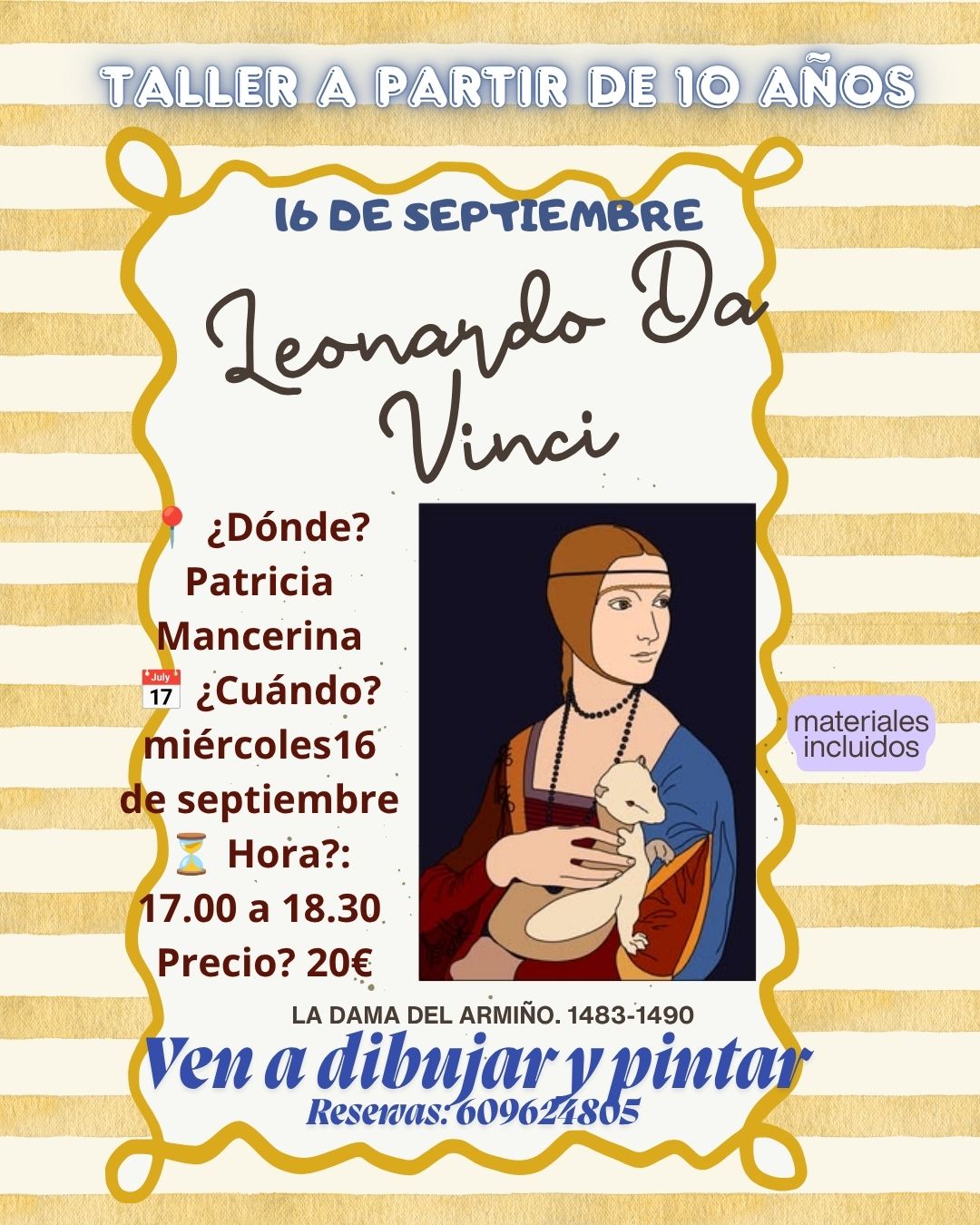 Taller Leonardo Da Vinci La dama del armiño Pepapint